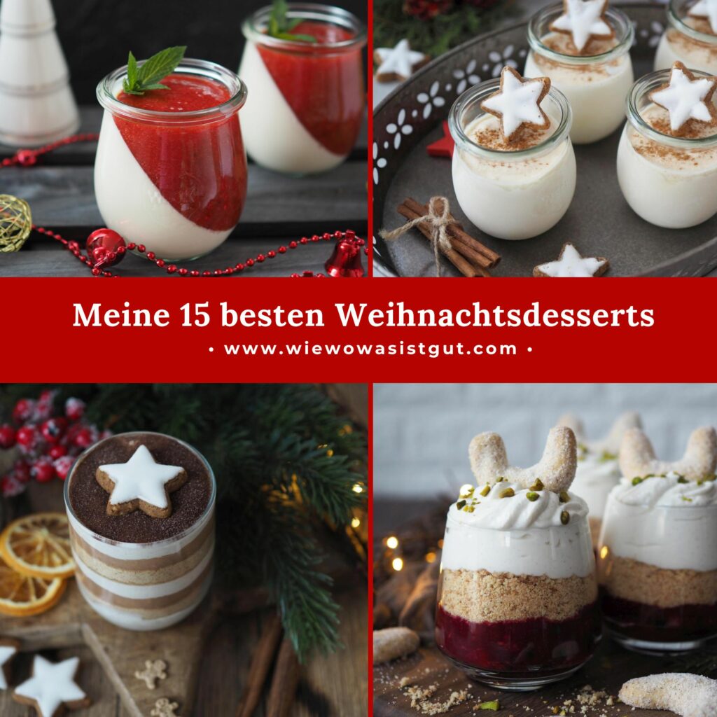 Meine 15 besten Weihnachtsdesserts - Wiewowasistgut